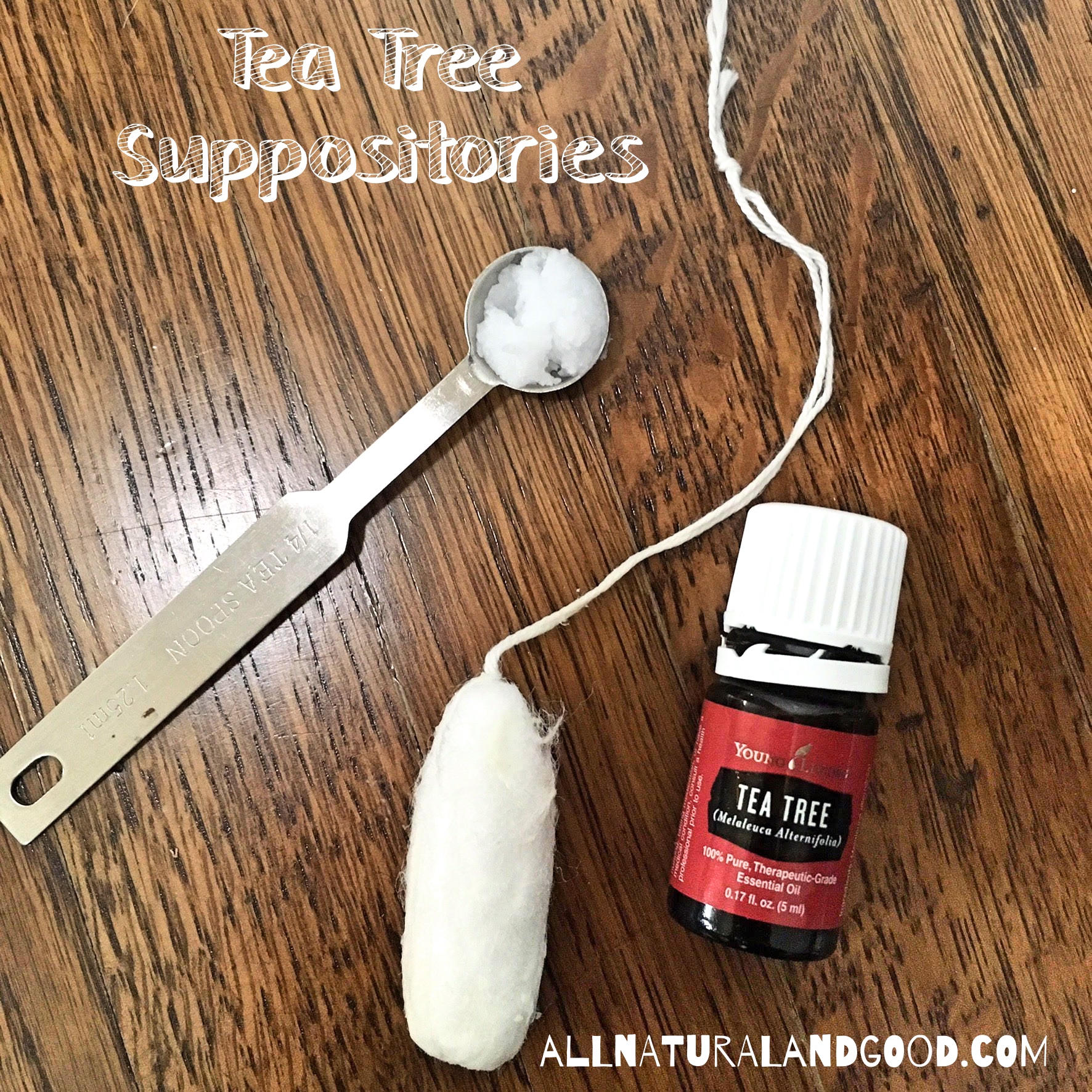 How To Make Homemade Tea Tree Oil Suppositories at James Fishback blog