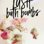 DIY Lush Bath Bombs