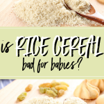 Is Rice Cereal Bad For Babies?