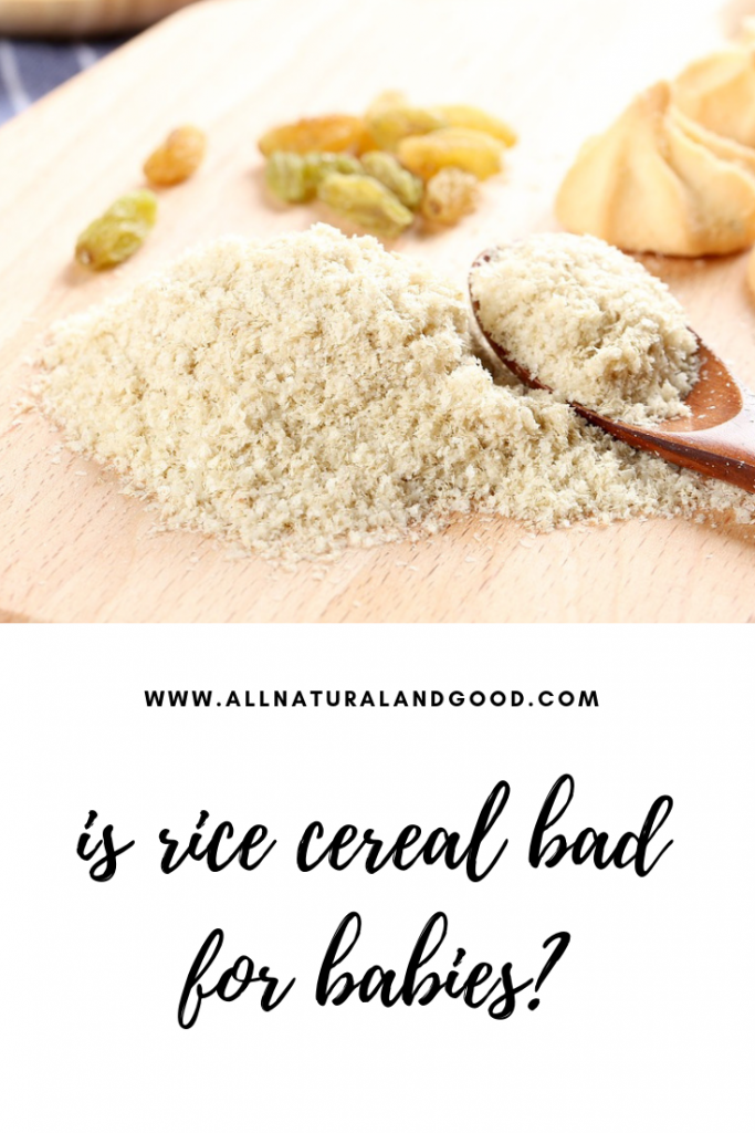 Is Rice Cereal Bad For Babies?
