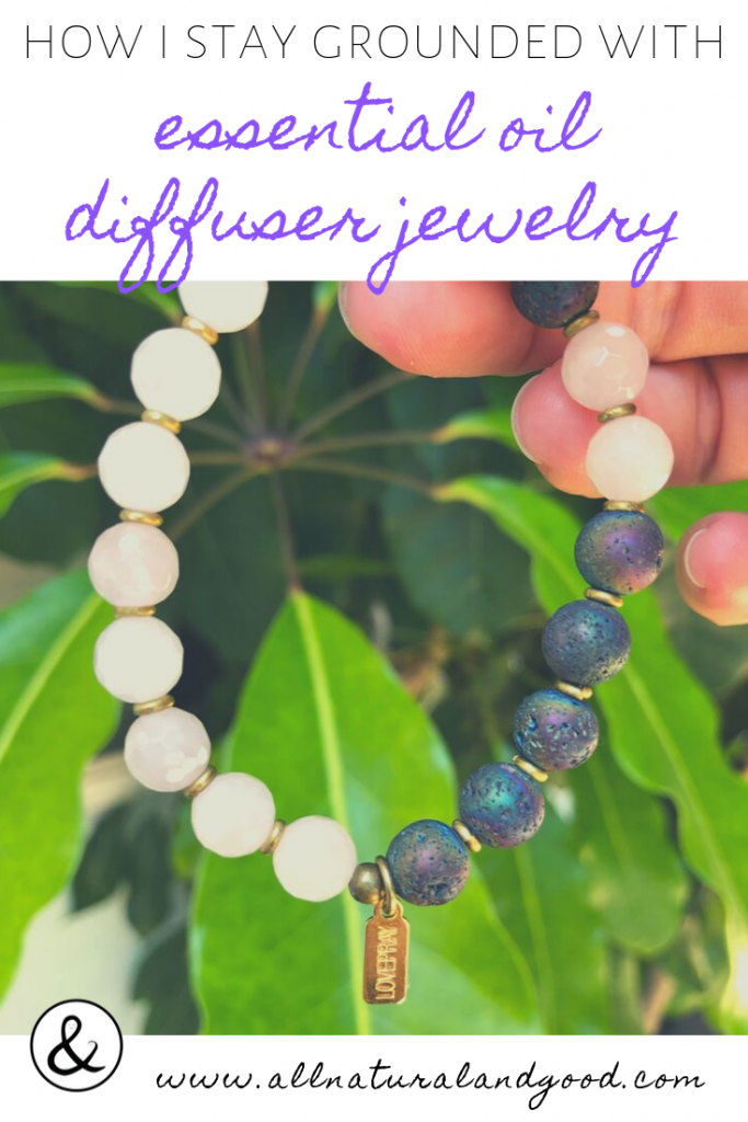 How I Stay Grounded With Essential Oil Diffuser Jewelry