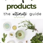 The Ultimate Guide To Non-Toxic Products