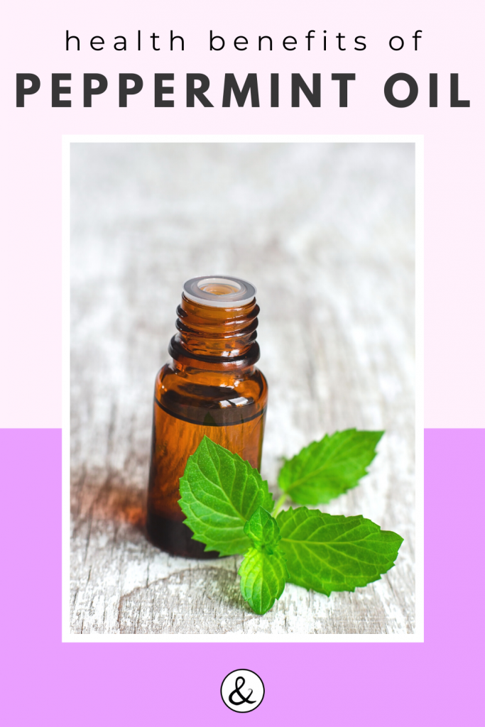 Health Benefits of Peppermint Oil