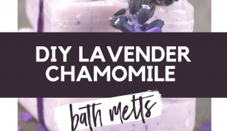 DIY Lavender Chamomile Bath Melts